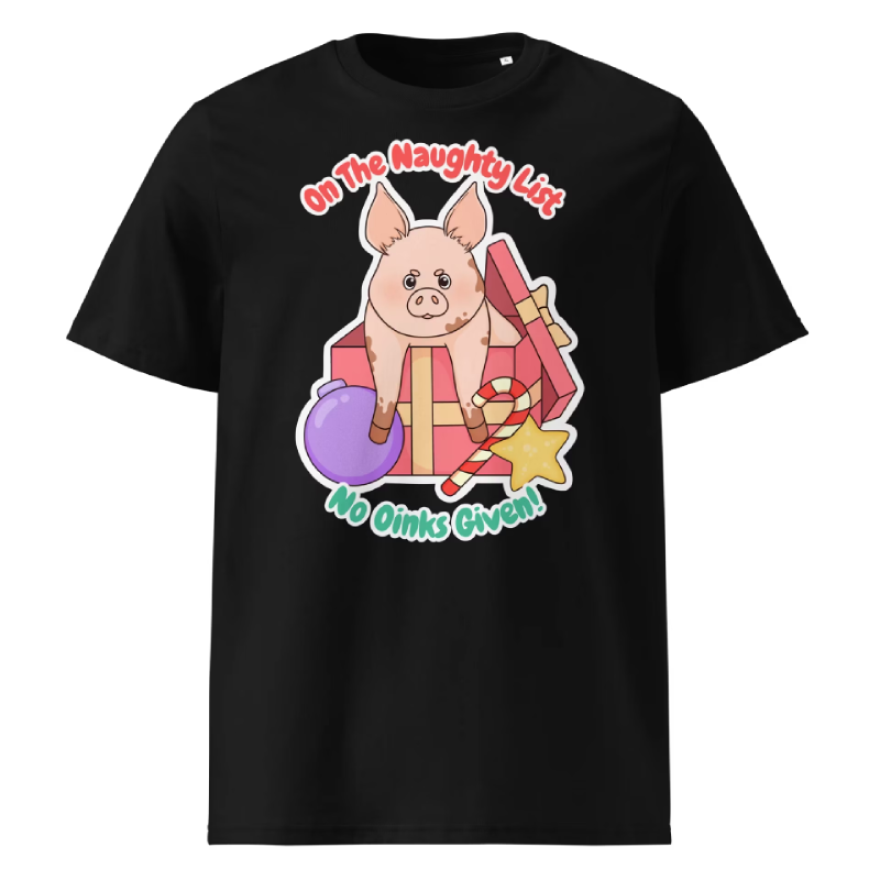 'On the Naughty List, No Oinks Given' Perky Christmas T-shirt