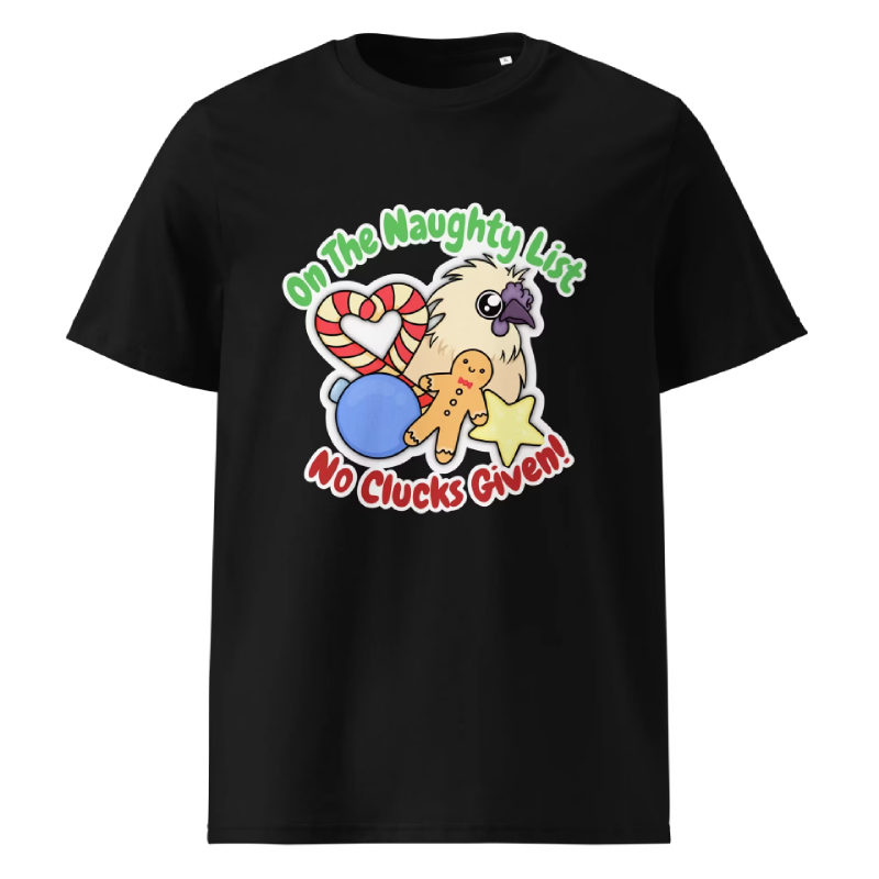 'On the Naughty List, No Clucks Given' Pip Christmas T-shirt